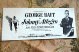 1949 Film Noir George Raft Movie Blotter, Johnny Allegro,Nina Foch, Collectible Movie Memorabilia
