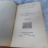 WONDERFUL 1896 First Edition Book,Trumpeter Fred a Story of the Plains by Captain Charles King, Hardcover Book, Collectible Books
